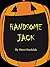 Handsome Jack: A Pumpkin Life Cycle Story