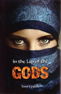 In The Lap Of The Gods By Tony Criddle