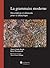 La grammaire moderne. Description et éléments pour sa didactique.