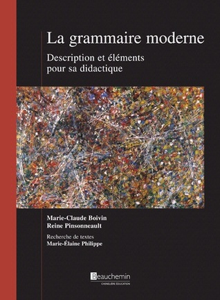 La grammaire moderne. Description et éléments pour sa didactique.