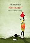 Merhamet by Toni Morrison