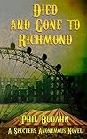 Died and Gone to Richmond (Specters Anonymous Book 4)