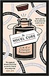 The Novel Cure by Ella Berthoud
