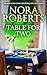Table for Two by Nora Roberts