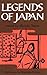 Legends of Japan