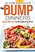 Slow Cooker Dump Dinners: Q...
