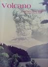 Volcano: First Seventy Days, Mount St. Helens, 1980