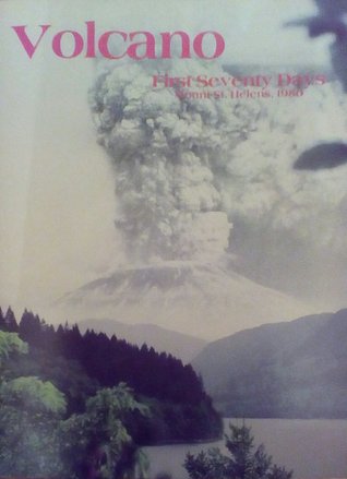 Volcano: First Seventy Days, Mount St. Helens, 1980