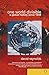 One World Divisible: A Global History Since 1945 (Penguin History)