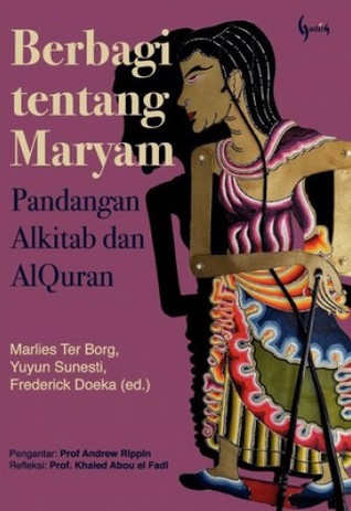 Berbagi Tentang Maryam: Pandangan Alkitab dan AlQuran