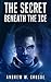 The Secret Beneath the Ice (The Epic of Aravinda #1.1)