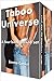 Taboo Universe: A four book...