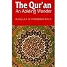 The Quran: An Abiding Wonder The Quran: An Abiding Wonder