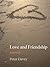 Love and Friendship by Peter Davey