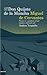 Don Quijote de la Mancha by Miguel de Cervantes Saavedra Don Quijote de la Mancha by Miguel de Cervantes Saavedra