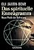 Das spirituelle Enneagramm: Neun Pfade der Befreiung (German Edition)