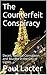 The Counterfeit Conspiracy: A Suspenseful Story of International Corruption