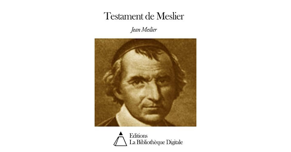 Testament de Meslier by Jean Meslier