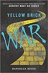 Yellow Brick War by Danielle  Paige