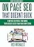 ON PAGE SEO THAT DOESN’T SU...