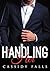 Handling Her (BDSM & BBW & Billionaire) (The Her Series Book 2)