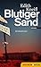 Blutiger Sand