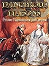 Dangerous Liaisons