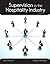 Supervision in the Hospitality Industry with Answer Sheet (AH... by Raphael R. Kavanaugh