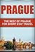 Prague: The Best Of Prague ...