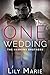 One Wedding (The Hawkins Br...