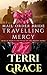 Travelling Mercy (Grace and Mercy Find Peace on the Prairie #3)