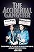 The Accidental Gangster: The Krays V The Fewtrells: Battle for Birmingham