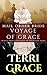 Voyage of Grace (Grace and Mercy Find Peace on the Prairie #1)