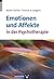 Emotionen und Affekte in de...