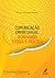 Comunicação Empresarial: Alinhando Teoria e Prática