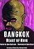 Bangkok, Heart of Noir.: Poetry by John Gartland. Paintings by Chris Coles. (Masters of Noir)
