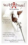 War-Angel: The Awakening
