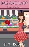 Bag and Lady by S.Y. Robins