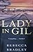 Lady in Gil (Gil Trilogy #1)