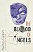 The Blood of Angels by Stephen Gregory