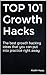 TOP 101 Growth Hacks: The b...