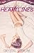 Heartlines (The Romance of Nick and Layla #6)