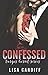 Confessed (Vargas Cartel, #3)