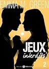 Jeux interdits - Vol. 2 by Emma Green
