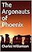 The Argonauts of Phoenix (T...