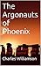 The Argonauts of Phoenix (Temporal Foam #2)