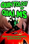Book cover for Quintology of Qualms