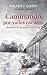 Caminando por valles oscuros by Walter J. Ciszek