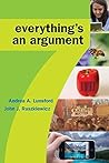Everything's an Argument by Andrea A. Lunsford