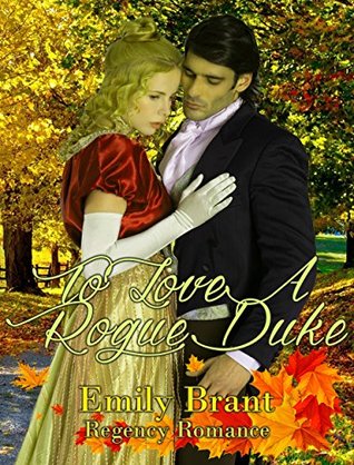 To Love a Rogue Duke (Kindle Edition)